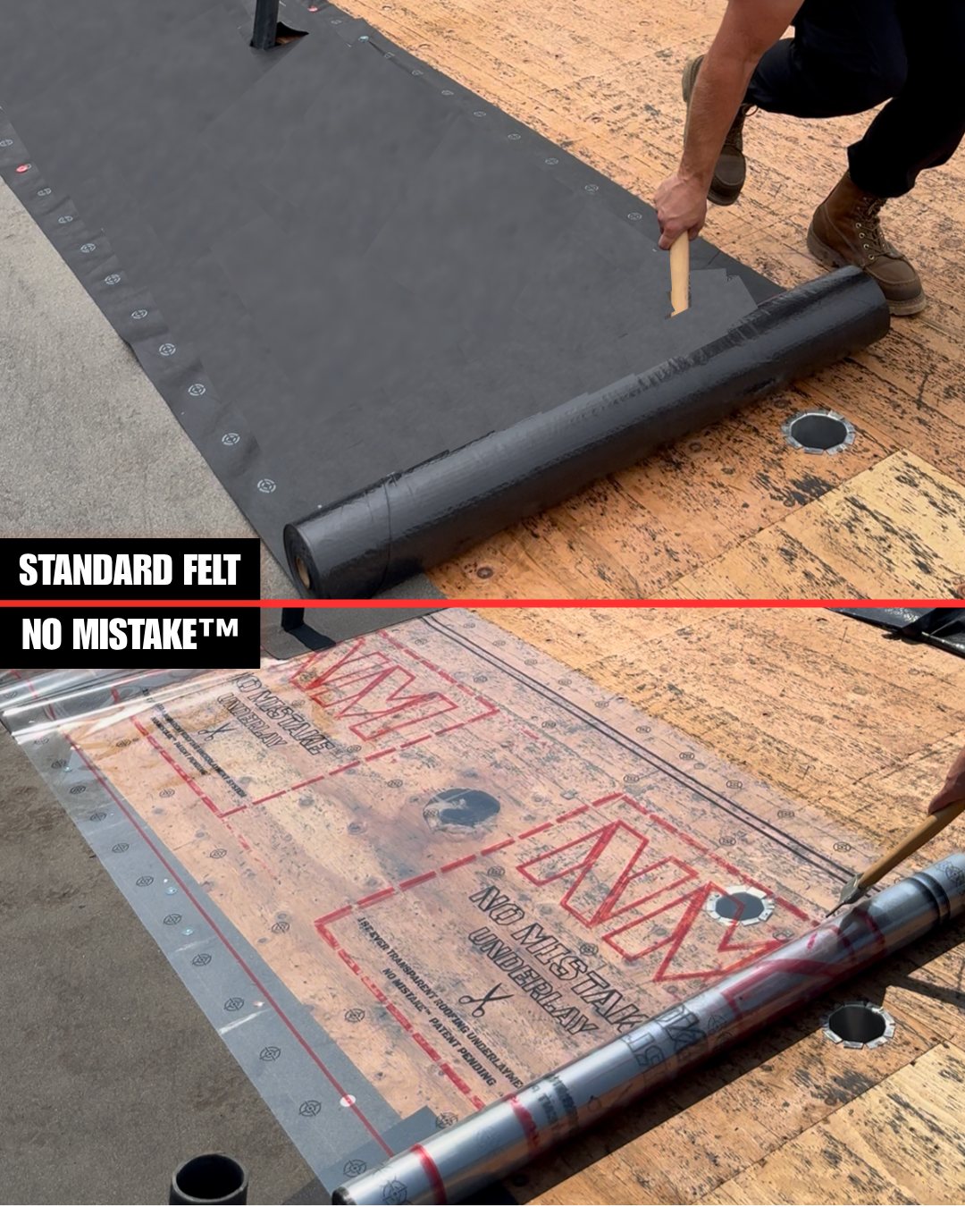 Split image: a roll of standard black felt going down over vent openings on the deck above, the transparent NO MISTAKE mockup rolled over the same three openings below, all of them still visible.
